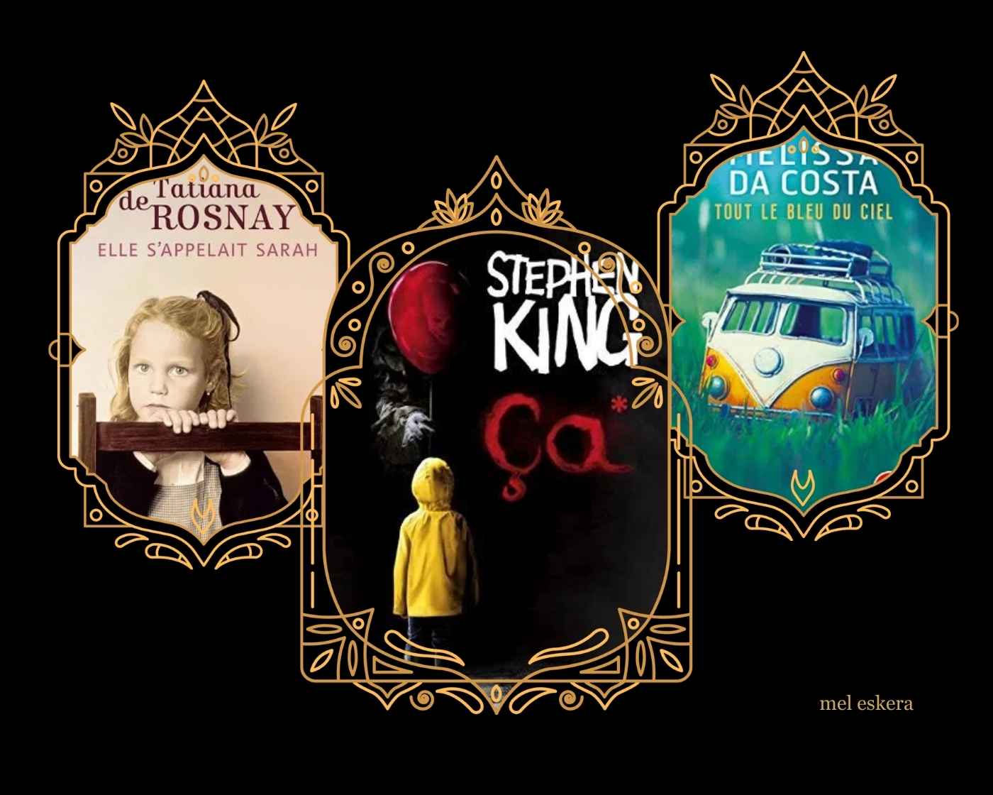 Ce qu’ils m’ont appris. Stephen King. Tatiana de Rosnay. Melissa Da Costa